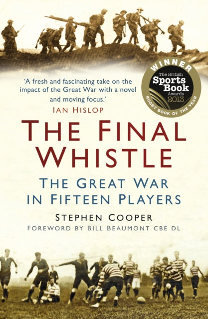 The Final Whistle: The Great War in Fifteen Players