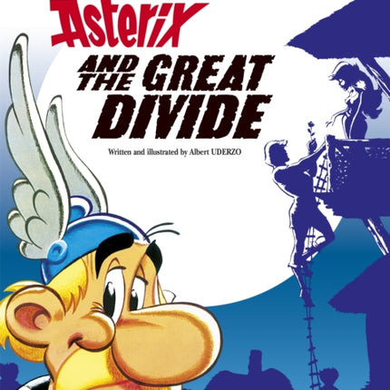 Asterix: Asterix and The Great Divide: Album 25