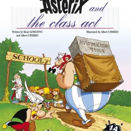 Asterix: Asterix and The Class Act: Album 32