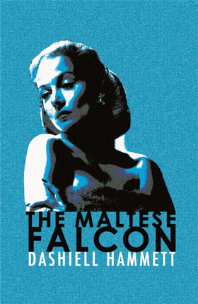 The Maltese Falcon: Featuring the iconic detective Sam Spade, now on TV as Monsieur Spade