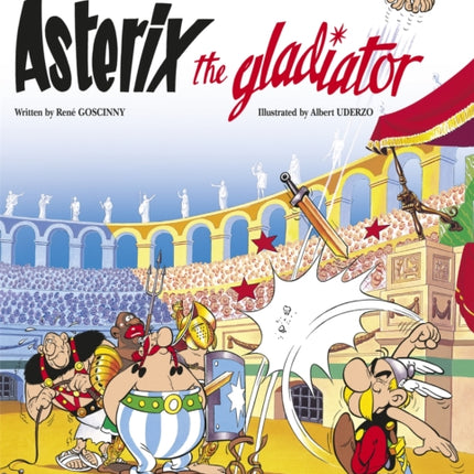 Asterix: Asterix The Gladiator: Album 4