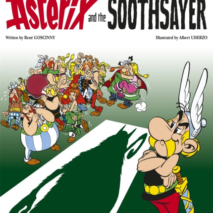 Asterix: Asterix and The Soothsayer: Album 19