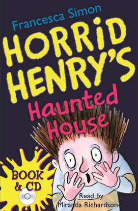 Horrid Henrys Haunted House