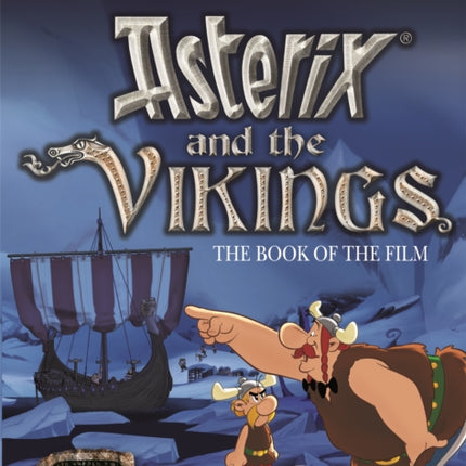 Asterix: Asterix and The Vikings: The Book of the Film