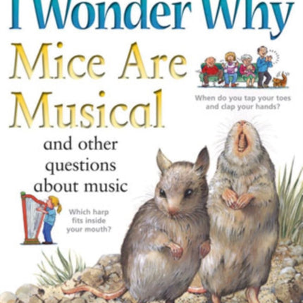 I Wonder Why Mice are Musical