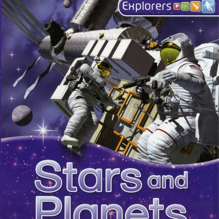 Explorers Stars and Planets