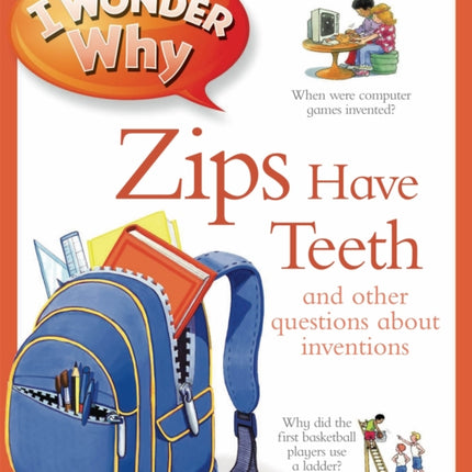 I Wonder Why Zips Have Teeth