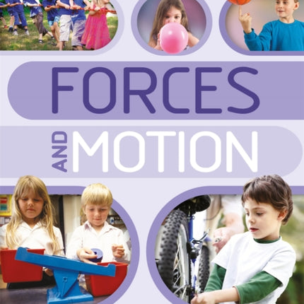 Hands-On Science: Forces and Motion