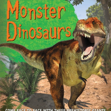 Fast Facts! Monster Dinosaurs