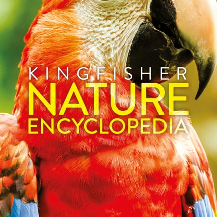 The Kingfisher Nature Encyclopedia