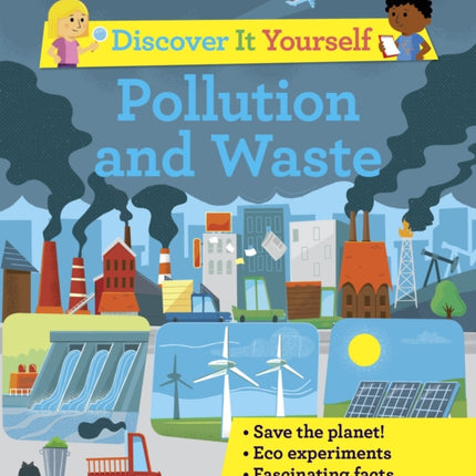 Discover It Yourself: Pollution and Waste