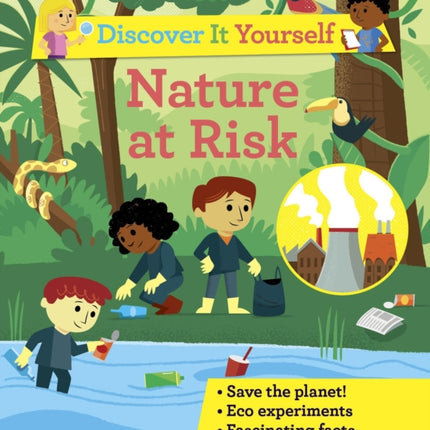 Discover It Yourself: Nature At Risk