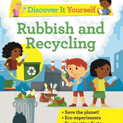 Discover It Yourself: Rubbish and Recycling