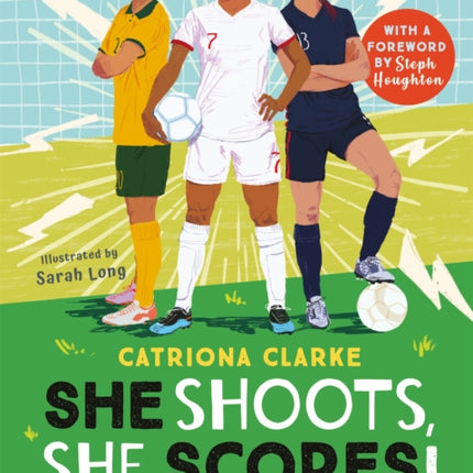 She Shoots, She Scores!: A Celebration of Women's Football