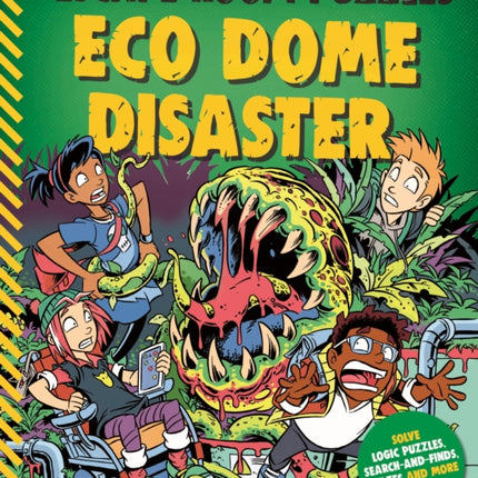 Escape Room Puzzles: Eco Dome Disaster