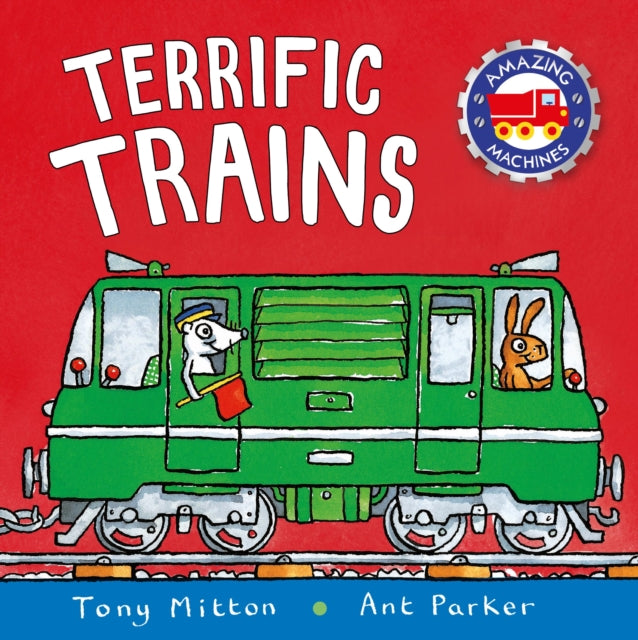 Amazing Machines: Terrific Trains