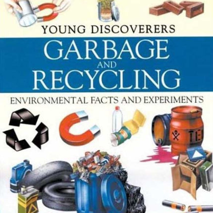 Garbage and Recycling