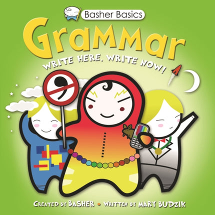 Basher Basics Grammar By Basher Simon July 2011