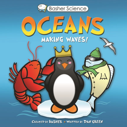 Basher Science Oceans Making Waves