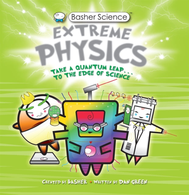 US Basher Science Extreme Physics