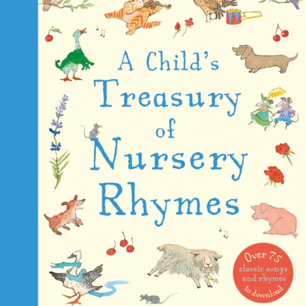 A Child's Treasury of Nursery Rhymes