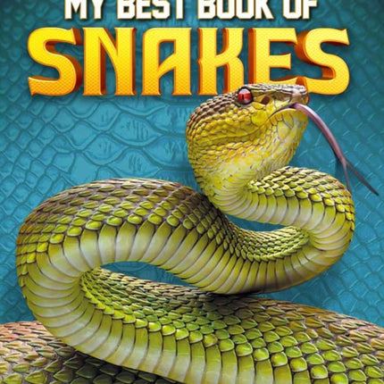 My Best Book of Snakes