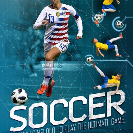 Soccer: The Ultimate Guide to the Beautiful Game