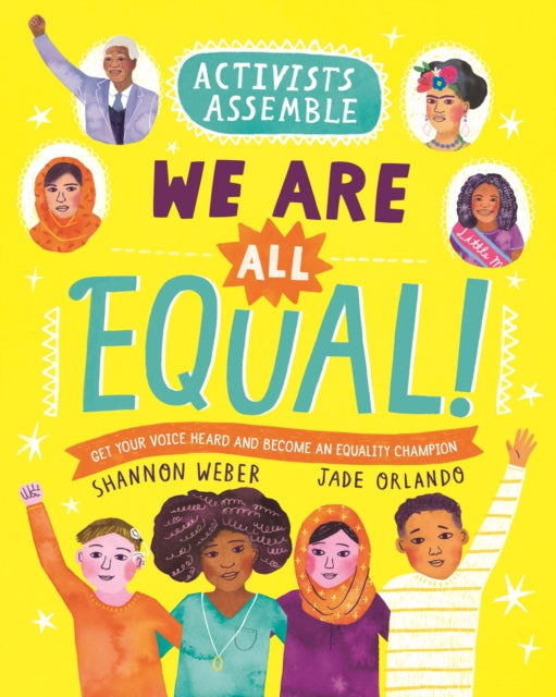 Activists AssembleWe Are All Equal