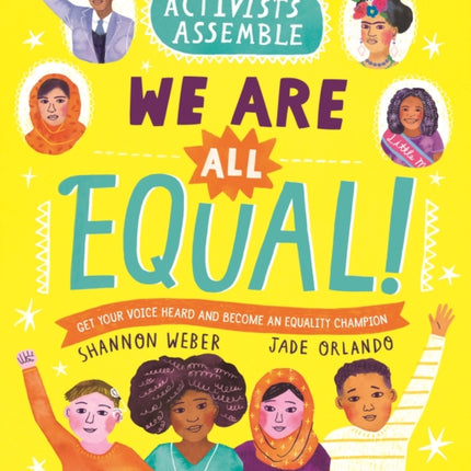 Activists AssembleWe Are All Equal