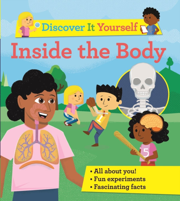 Discover It Yourself: Inside the Body