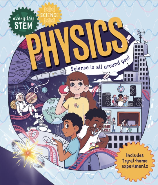 Everyday Stem Science--Physics