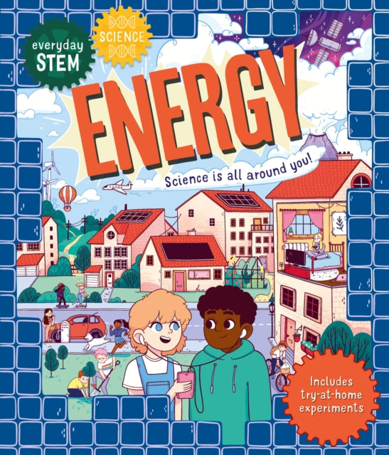 Everyday STEM ScienceEnergy