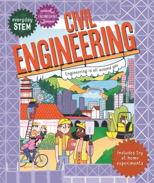 Everyday Stem EngineeringCivil Engineering