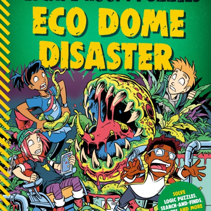 Escape Room Puzzles: Eco Dome Disaster