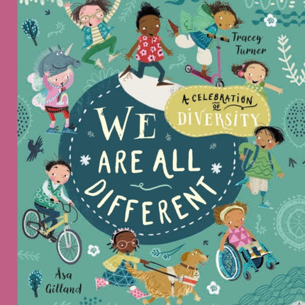 We Are All Different: A Celebration of Diversity!