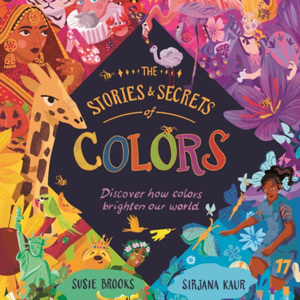 The Stories and Secrets of Colors