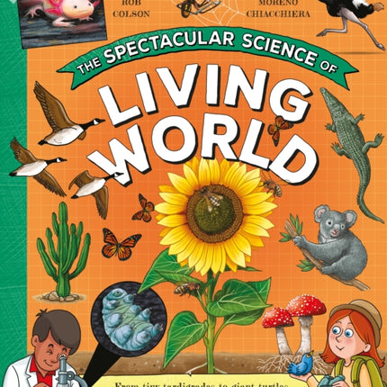 The Spectacular Science of the Living World