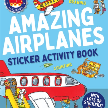 Amazing Machines Amazing Airplanes Sticker Activity Book