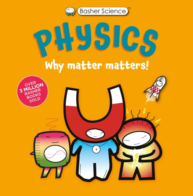 Basher Science Physics