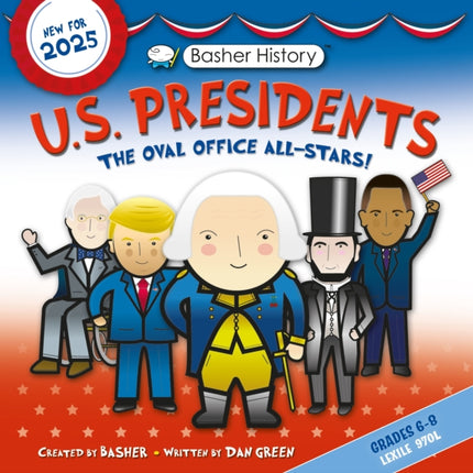 Basher History Us Presidents