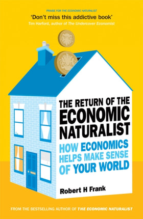 The Return of the Economic Naturalist How