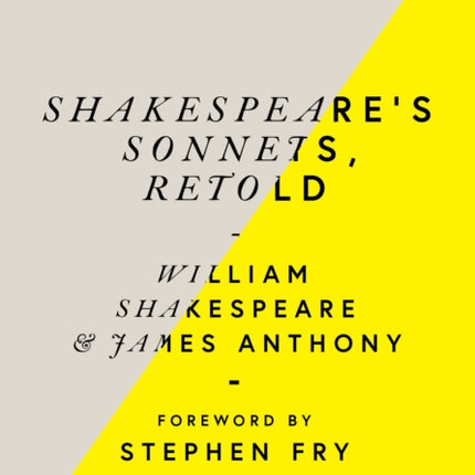 Shakespeare’s Sonnets, Retold: Classic Love Poems with a Modern Twist