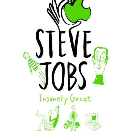 Steve Jobs Insanely Great