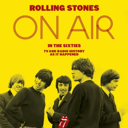 The Rolling Stones: On Air in the Sixties