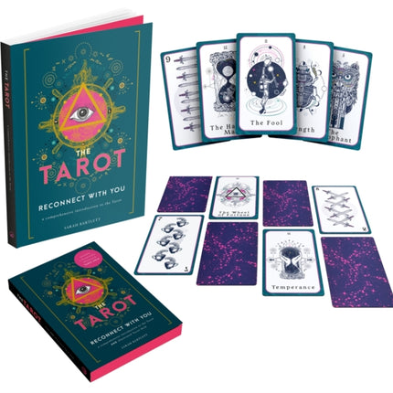 The Tarot Book and Card Deck: Reconnect With You: A Comprehensive Introduction to the Tarot with an illustrated Tarot deck