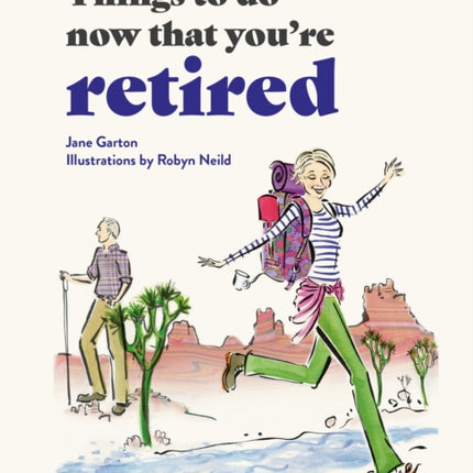 Things To Do Now That Youre Retired