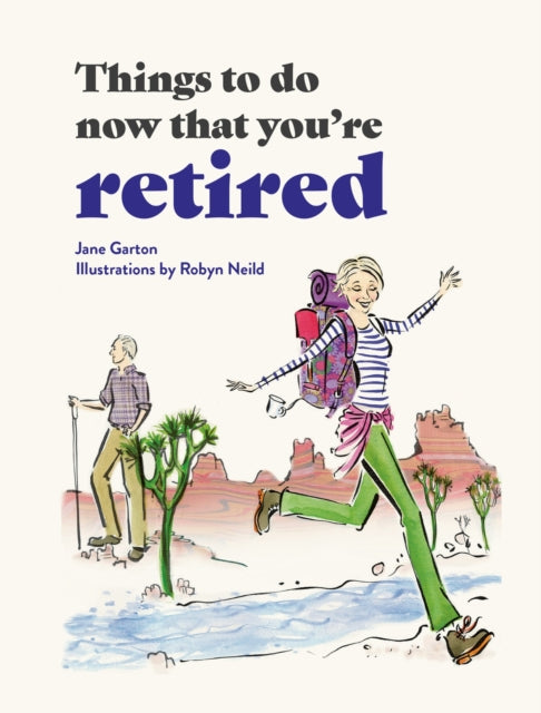 Things To Do Now That Youre Retired