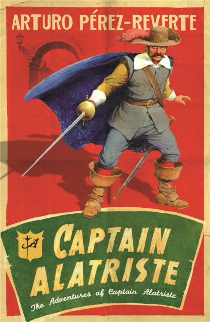 Captain Alatriste: A swashbuckling tale of action and adventure