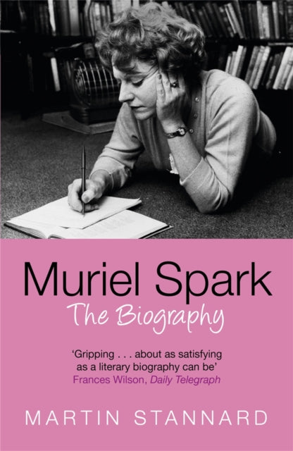 Muriel Spark: The Biography