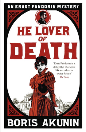 He Lover of Death: Erast Fandorin 9